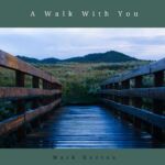 A Walk With You Album Artwork